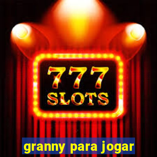 granny para jogar